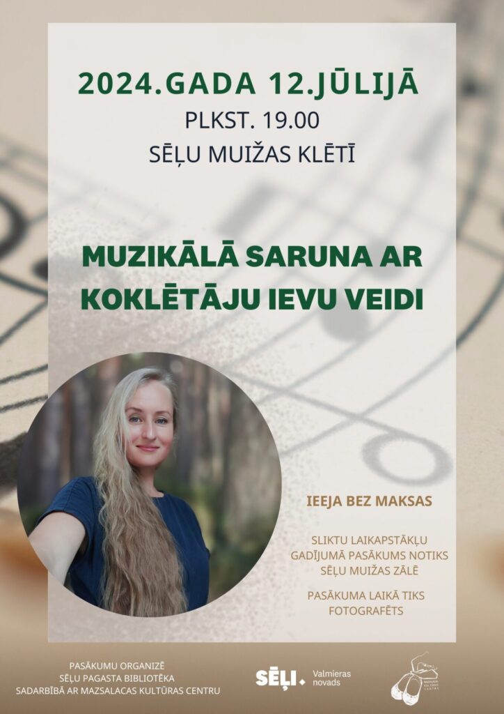 Muzikālā saruna ar koklētāju Ievu Veidi Sēļos