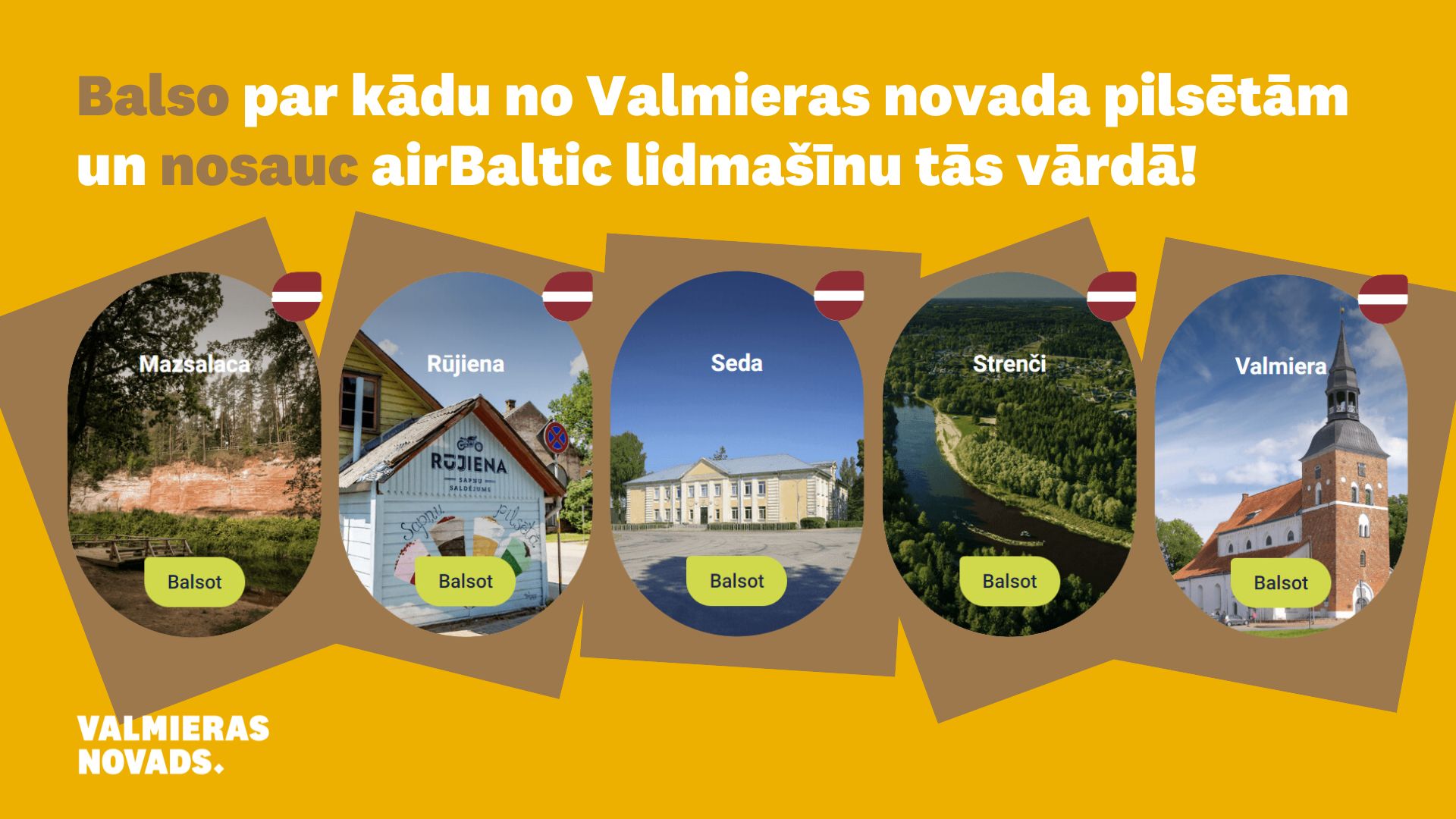 Nosauc vienu vai vairākas AirBaltic lidmašīnas Valmieras novada pilsētu vārdos!