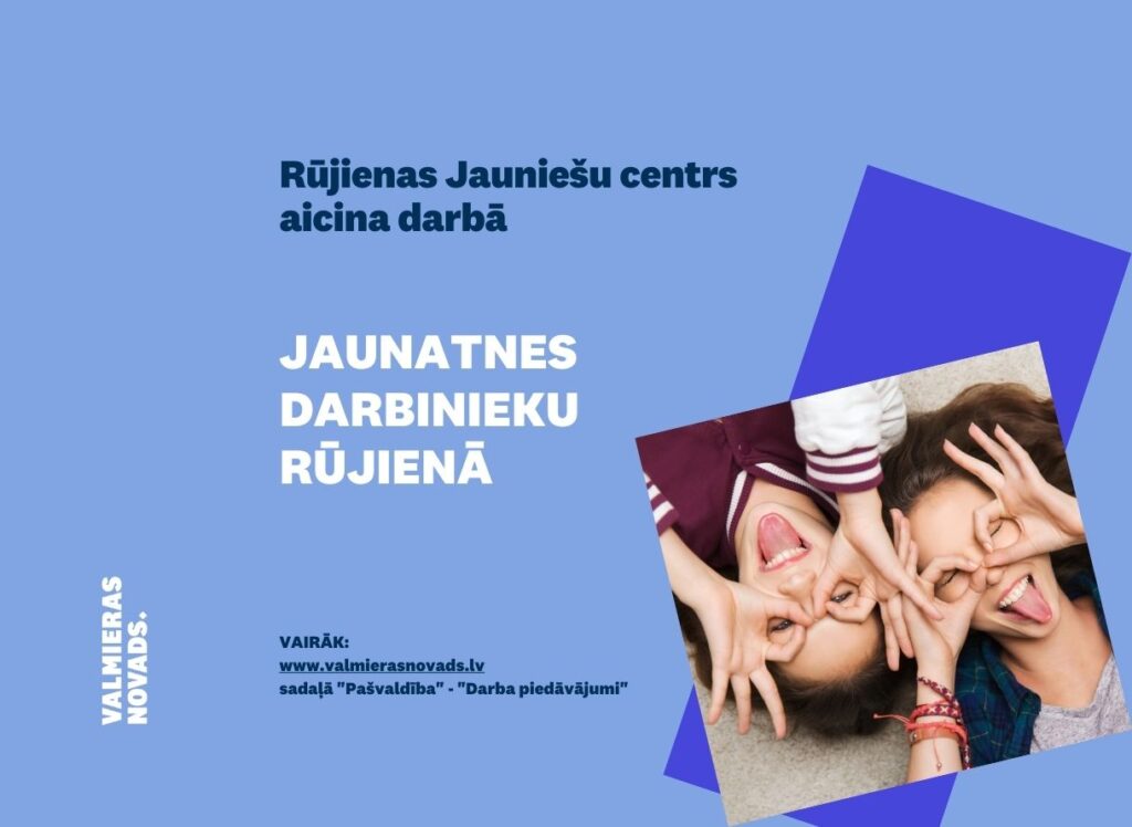 Jaunatnes darbinieku Rūjienā