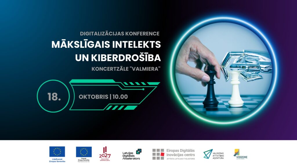 Digitalizācijas konference "Mākslīgais intelekts un kiberdrošība"