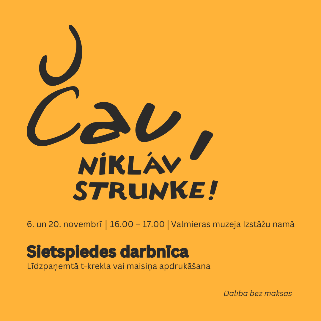 Aicinām uz sietspiedes darbnīcām “Čau, Niklāv Strunke!”