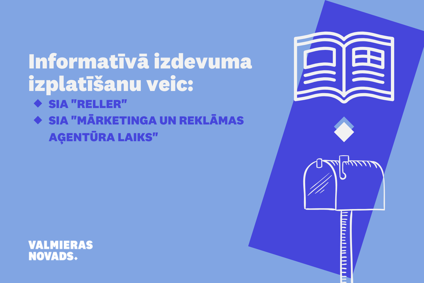 Informatīvā izdevuma izplatītāju maiņa