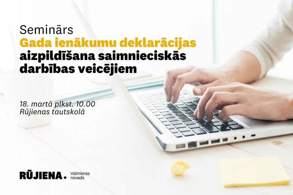 Seminārs par gada ienākumu deklarācijas iesniegšanu