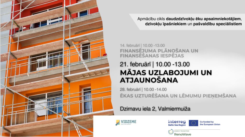 21. februārī apmācības veltītas mājas uzlabojumu un atjaunošanas procesu plānošanai. plkst. 10.00-13.00 Dzirnavu ielā 2, Valmiermuižā